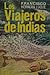 Los Viajeros de Indias by Francisco Herrera Luque
