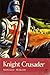 Knight Crusader (Carey Family, #1)