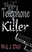 The Telephone Killer