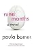 Nine Months