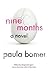 Nine Months by Paula Bomer