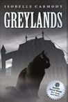 Greylands by Isobelle Carmody