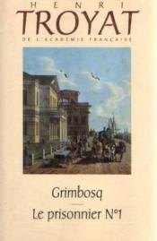 Grimbosq, suivie par, Le Prisonnier #1 (Relié)