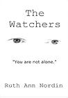 The Watchers by Ruth Ann Nordin