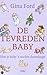 De tevreden baby - Hoe je baby 's nachts doorslaapt by Gina Ford