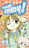 Chibi Fairy! 3 (Chibi Devi!, #3)