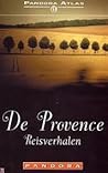De Provence - Reisverhalen