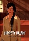 Unpretty Lullaby