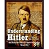 Understanding Hitler