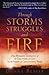 Through Storms Struggles and Fire by Donna Beaver