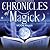 Chronicles of Magick: Moon Magick Lib/E