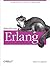 Introducing ERLANG: Getting Started in Functional Programming