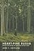 Heart-Pine Russia: Walking and Writing the Nineteenth-Century Forest