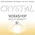 Crystal Workshop: Introductory Guide to Crystals with Exercises and Meditations