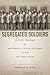 Segregated Soldiers: Milita...