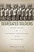 Segregated Soldiers by Marcus S. Cox
