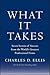 What It Takes by Charles D. Ellis