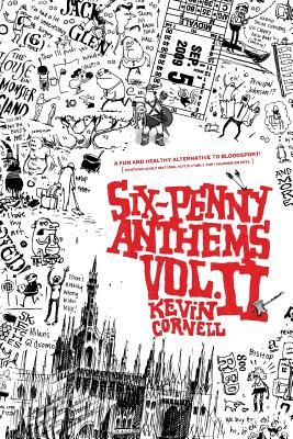 Six-Penny Anthems, Volume Ii.