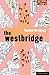 The Westbridge