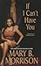 If I Can't Have You (If I Can't Have You, #1)