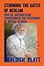 Storming the Gates of Bedlam; How Dr. Nathan Kline Transformed the Treatment of Mental Illness