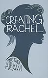 Creating Rachel