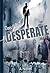 A Desperate Man