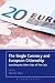 The Single Currency and Eur...