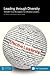 Leading Through Diversity: Transforming Managers Into Effective Leaders