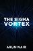 The Sigma Vortex