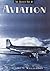 The Golden Age of Aviation