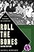Roll the Bones: The History of Gambling (Casino Edition)