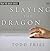 Slaying the Dragon: Putting...