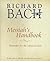 Messiah's Handbook: Reminders for the Advanced Soul