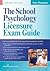 The School Psychology Licen...