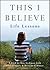 This I Believe by Dan Gediman