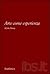 Arte come esperienza by John Dewey Arte come esperienza by John Dewey