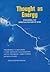 Thought As Energy: Explorin...