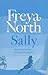 Sally by Freya North