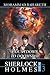 Sherlock Holmes in 2012: Countdown to Doomsday