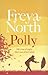 Polly. Freya North
