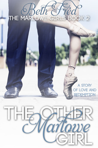 The Other Marlowe Girl (Marlowe Girls, #2)