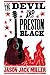 The Devil and Preston Black (Murder Ballads and Whiskey)