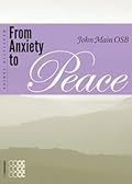 From Anxiety to Peace