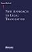 New Approach to Legal Translation