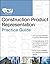 The CSI Construction Product Representation Practice Guide