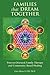 Families that Dream Together by Gary Reiss