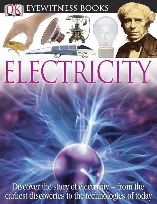 Electricity (DK Eyewitness Books)