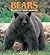Bears: Rulers of the Wilderness