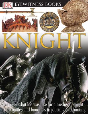 DK Eyewitness Books: Knight